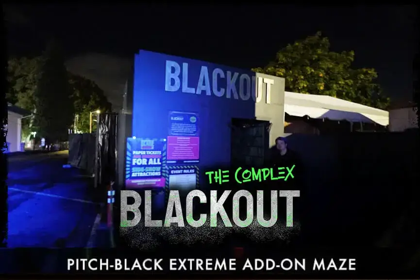 exterior of pitch‑black maze The Complex: Blackout at Scaregrounds PDX, Portland Oregon